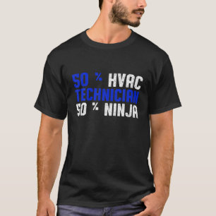 Camiseta Técnico HVAC Ninja Funny HVAC Tech