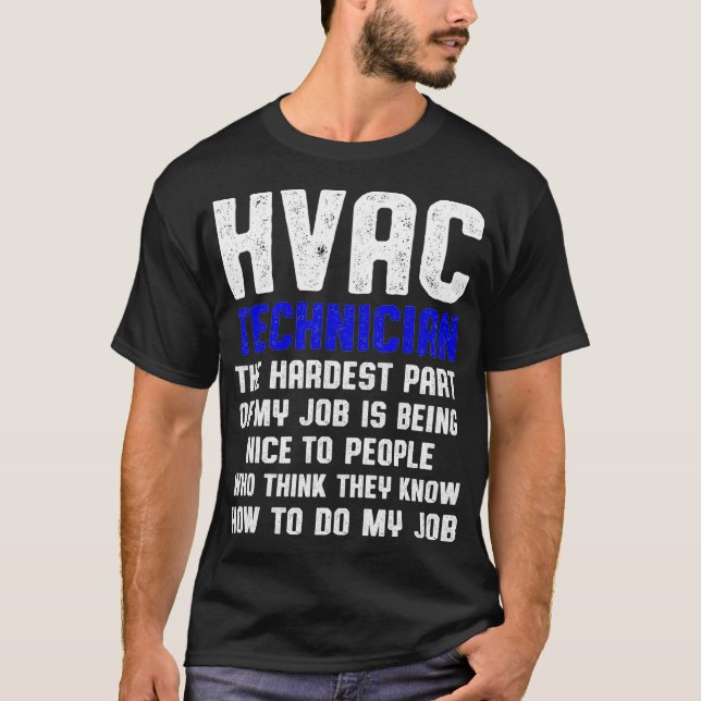 Camiseta Técnico HVAC Part Funny HVAC Tech  (Frente)