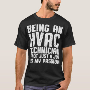 Camiseta Técnico HVAC Passion Funny HVAC Tech