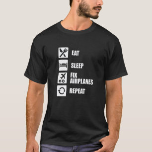 Camiseta Técnico Mecânico de Aeronaves Comer Dormir Consert