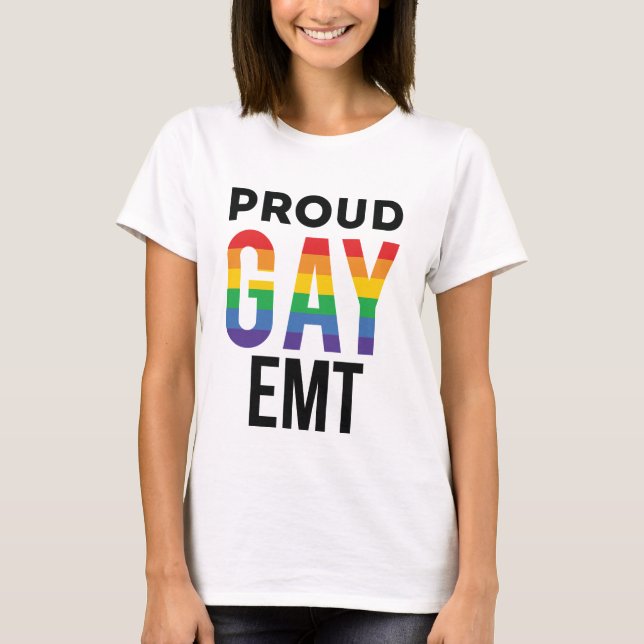 Camiseta Técnico médico de emergência Gay EMT Orgulhoso (Frente)