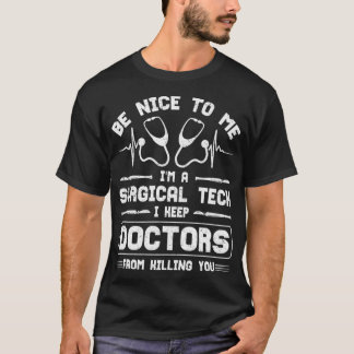 Camiseta Técnicos Cirúrgicos Engraçados Tecnólogos Médicos