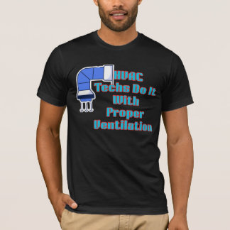Camiseta Técnicos de HVAC Fazem com Ventilação Adequada Eng