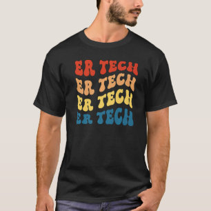 Camiseta Tecnologia De Emergência Er Técnica Er Orgulhosa