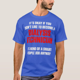 Camiseta Tecnologia de Nefrologia Inteligente de Diálise