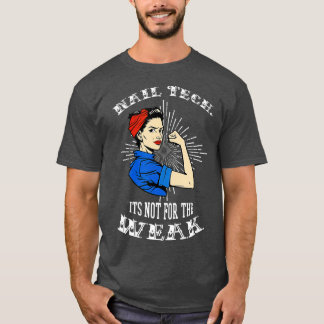 Camiseta Tecnologia de unhas não é para o fraco Artista do 