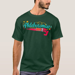 Camiseta Tecnologia Phlebotomist Life Research Phlebotomy