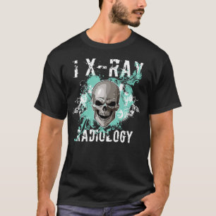 Camiseta Tecnologia Radiológica XRay Radiology Technician 