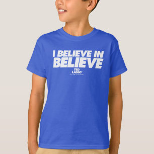 Camiseta Ted Lasso Eu acredito em acreditar