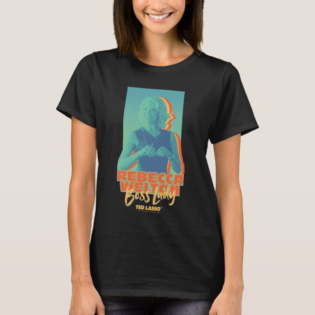 Camiseta Ted Lasso | Rebecca Welton Boss Lady Graphic (Frente)