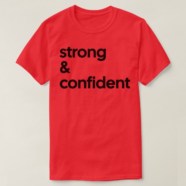 Camiseta Tee Confiante Forte (Frente do Design)