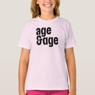 Camiseta Tee de texto sobre idade e idade - Víblias pondera