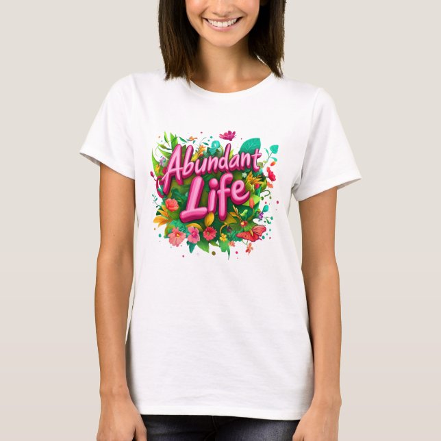 Camiseta Tee Floral Abundant Life (Frente) (Frente)
