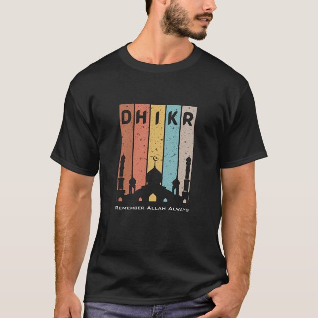 Camiseta Tee Islâmico: 'Dhikr - Lembre-se de Alá Sempre' (Frente)