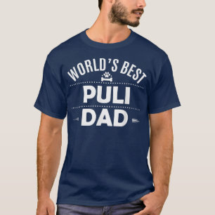 Camiseta Tee, o melhor proprietário do Pai Puli    TPuli 
