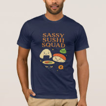 Tee Sassy Squad de Sushi Lover