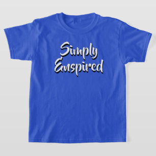 Camiseta Tee simplesmente inspirado para crianças crescendo