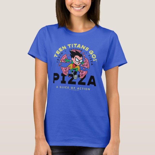 Camiseta Teen Titans Go! Robin "Truth Justice Pizza" (Frente)