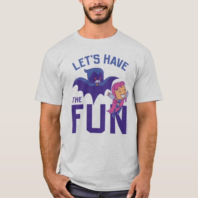 Camiseta Teen Titans Go! | Starfire & Raven "Divirta-Se" (Frente)