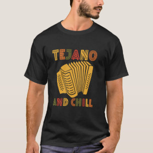 Camiseta Tejano E Resfriar Para Amante Da Música Tejano