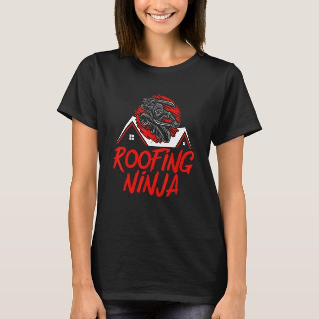 Camiseta Telhado Ninja Roofer Roofer Construção de Telhado (Frente)