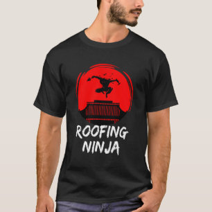 Camiseta Telhado Ninja Roofer Slating