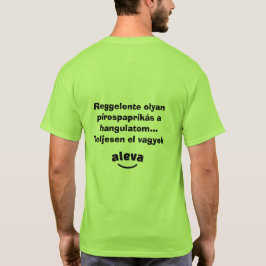 Camiseta Teljesen el vagyok aleva férfi rövidujjú