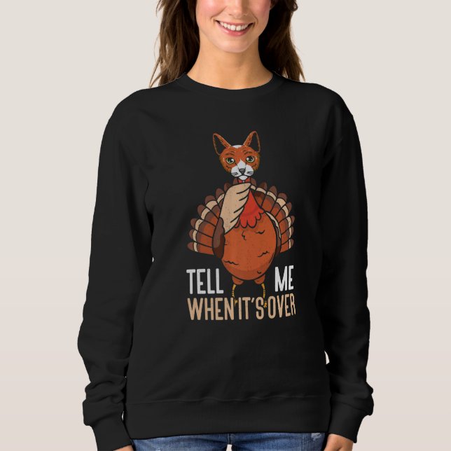 Camiseta Tell Me When It's Over Thanks Giving  Thanksgiving (Frente)