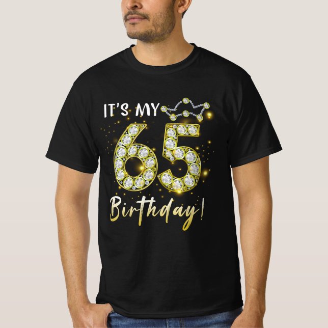 Camiseta Tem 65 anos É meu aniversário, 65º aniversário Dia (Frente)