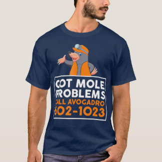 Camiseta Tem Mole Problema Chamando Avogadro Engraçado Mole