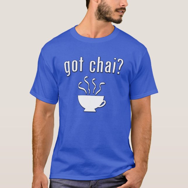 Camiseta Tem o Chai? (Frente)