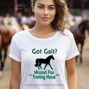 Camiseta Tem o Gait? Meu Cavalo de Trote da Raposa do Misso