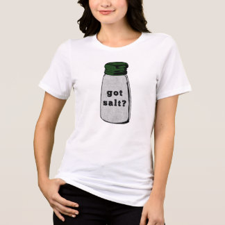 Camiseta tem sal?