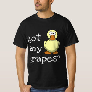 Camiseta Tem Uvas - Pato Engraçado
