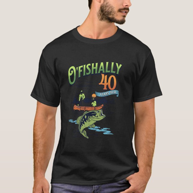 Camiseta Tema De Pesca De Ofishally, 40 Anos aniversário de (Frente)