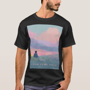 Camiseta Tema Pausa Mental 'Preciso de um Espaço'