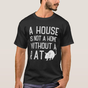 Camiseta Tema Rato A casa não é uma casa sem ratos