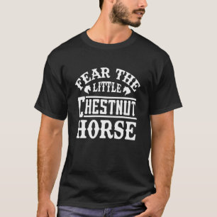 Camiseta Temer o pequeno cavalo castanho
