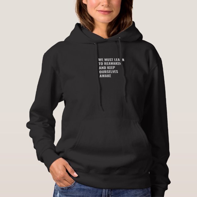 Camiseta Temos De Aprender A Acordar. (Frente)