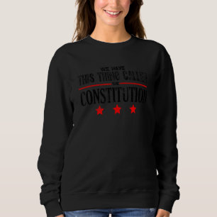 Camiseta Temos Esta Coisa Chamada Patriota Da Constituição