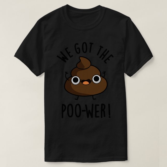 Camiseta Temos O Poor Engraçado Pun (Frente do Design)