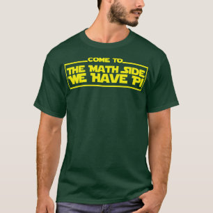 Camiseta Temos Pi Math Engraçado