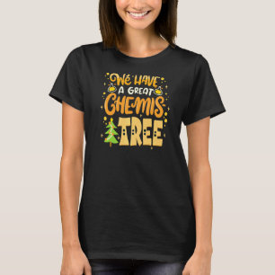 Camiseta Temos Um Excelente Quimis De Árvore De Natal