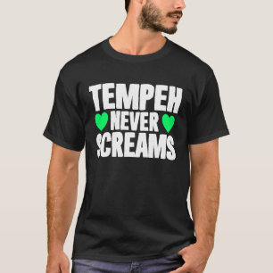 Camiseta Tempeh Nunca Gritar Vegan Cita Veganismo Anti Meia