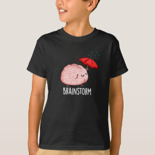 Camiseta Tempestade cerebral Anatomia engraçado Pun Dark BG