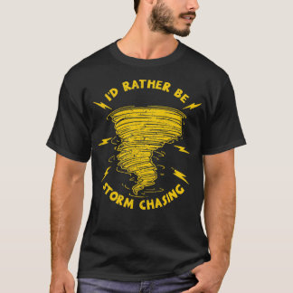 Camiseta Tempestade Chaser Tornado Meteorologista Meteorolo