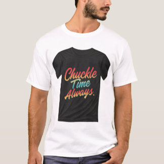 Camiseta Tempo de Chuckle Sempre