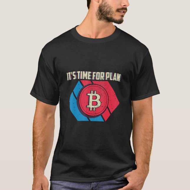 Camiseta Tempo Para A Criptomoeda Btc Retroativa Do Plano B (Frente)