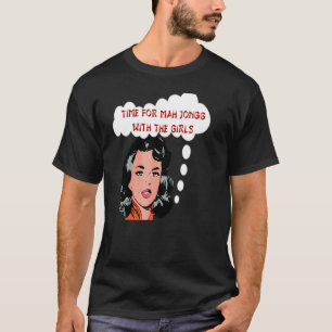 Camiseta Tempo Para Mah Jongg Com As Meninas Mah Jongg Appa