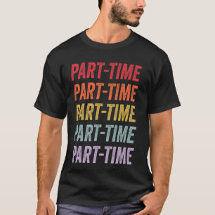 Camiseta Tempo parcial